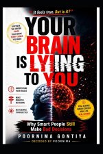 Your Brain Is Lying to You