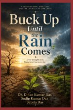 Buck Up Until the Rain Comes
