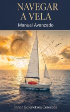NAVEGAR A VELA, MANUAL AVANZADO
