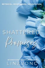 Shattered Promises