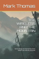 THE WIRELESS AND THE MOUNTAIN