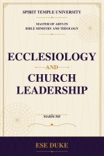 Ecclesiology and Church Leadership