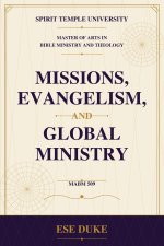 Missions, Evangelism, and Global Ministry