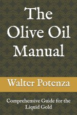 The Olive Oil Manual