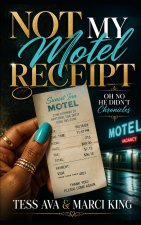 Not My Motel Receipt
