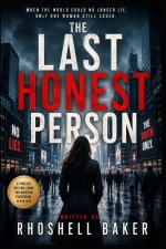 The Last Honest Person