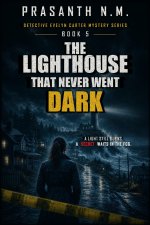 The Lighthouse That Never Went Dark