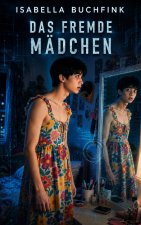 Das fremde Mädchen