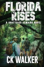 FLORIDA RISES