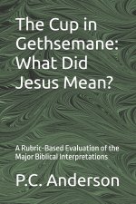 The Cup in Gethsemane