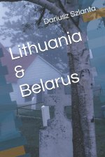 Lithuania & Belarus