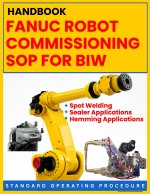 FANUC ROBOT COMMISSIONING SOP FOR BIW