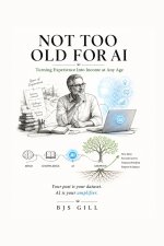 Not Too Old for AI