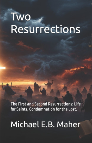 Two Resurrections