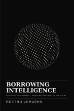 Borrowing Intelligence