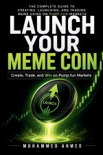 LAUNCH YOUR MEME COIN