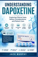 Understanding Dapoxetine