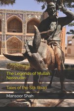 The Legends of Mullah Nassrudin