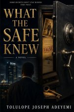 What the Safe Knew