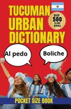 The Tucuman Urban Dictionary