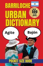 Bariloche Urban Dictionary