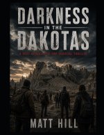 Darkness in the Dakotas