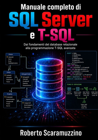 Manuale completo di SQL Server e T-SQL