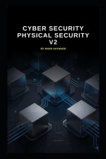 Cyber Security Physical Security V2