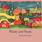 Places and Faces