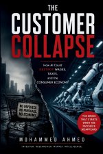 THE CUSTOMER COLLAPSE