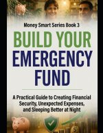 Build Your Emergency Fund