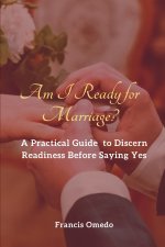 Am I Ready for Marriage?