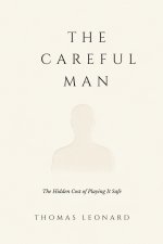 The Careful Man