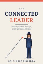 The Connected Leader