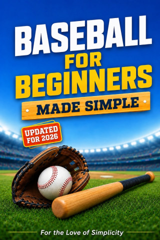 Baseball for Beginners
