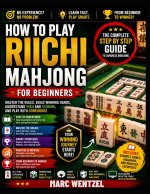 How to Play Riichi Mahjong for Beginners