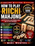 How to Play Riichi Mahjong