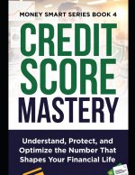 Credit Score Mastery