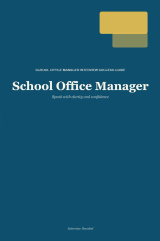 School Office Manager Interview Guide