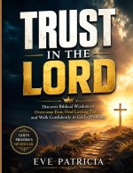 TRUST IN THE LORD