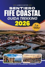 SENTIERO COSTIERO FIFE GUIDA TREKKING 2026