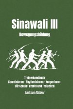 Sinawali III Bewegungsbildung