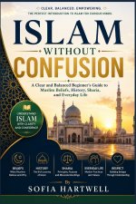 Islam Without Confusion