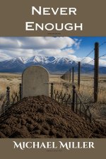 Never Enough