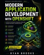 Modern Application Development with OpenShift
