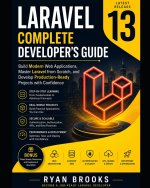 Laravel 13 Complete Developer's Guide