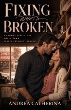 Fixing What's Broken
