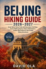 BEIJING HIKING GUIDE 2026-2027
