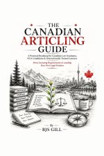The Canadian Articling Guide