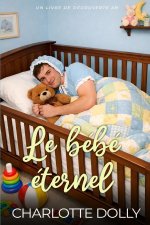 Le bébé éternel